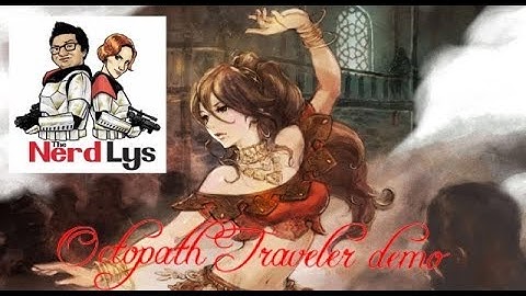 Project Octopath Traveler Demo (Primrose) LET