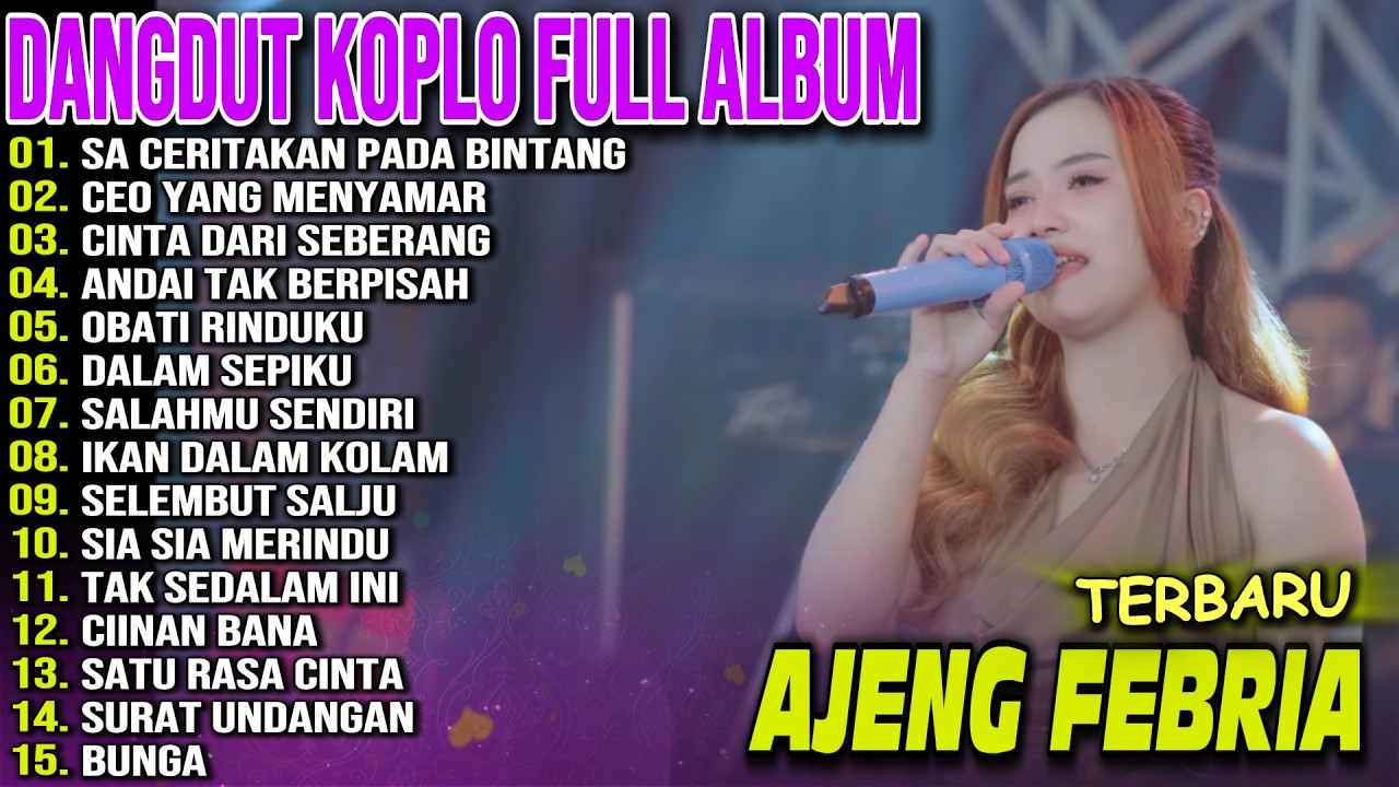 SA CERITAKAN PADA BINTANG BINTANG AJENG FEBRIA FULL ALBUM TERBARU