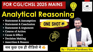 Analytical Reasoning One Shot for SSC CGL/CHSL 2025 Mains by PIYUSH VARSHNEY SIR
