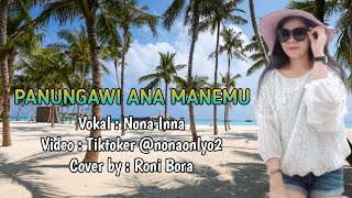 Panungawi Ana Manemu - Nona Inna || Musik Daerah Sumba - Cover by: Roni Bora