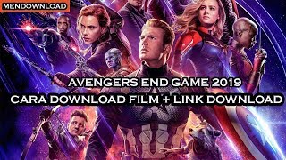 Cara Download Avengers End Game - Sub Indo Full Movie