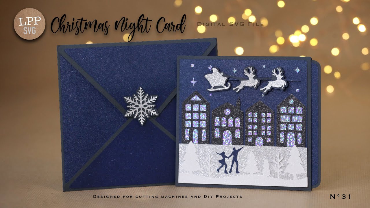LPPSVG CHRISTMAS NIGHT CARD - ASSEMBLY TUTORIAL | N31 - YouTube
