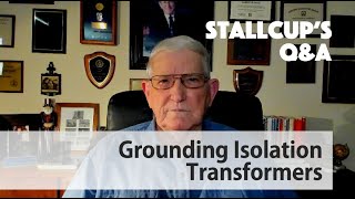 Grounding & Bonding: Grounding Isolation Transformers