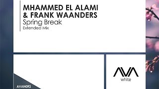 Mhammed El Alami & Frank Waanders - Spring Break