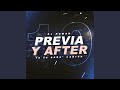 Previa y After 19 (Remix)
