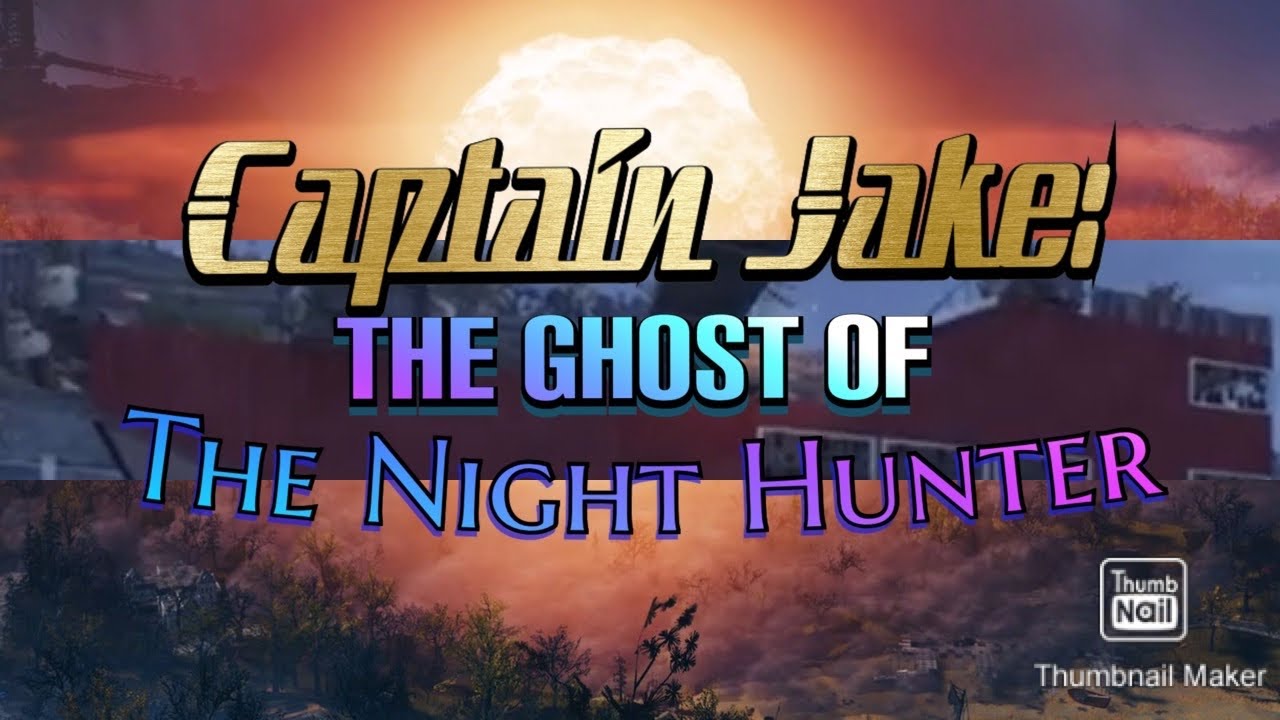 THE GHOST OF NIGHT HUNTER (Funny Moments Fallout 76) 2020