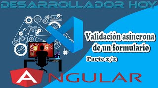 04 Angular (8+): Validación de un formulario. Parte 2/2