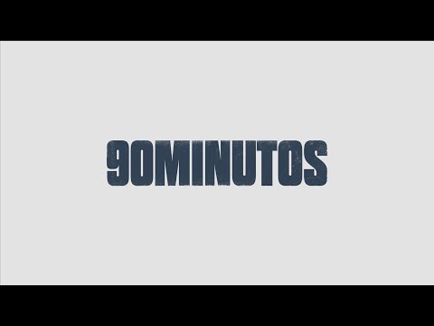90 Minutos - Teaser