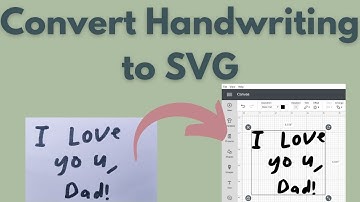 How to convert handwriting into SVG for Cricut