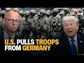 U.S. To Withdraw 5,000 Troops From Germany Amid Rift Over Iran War, May Draw From Italy &amp; Spain