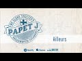 Papet j ailleurs 149 records  les djs du soleil  official