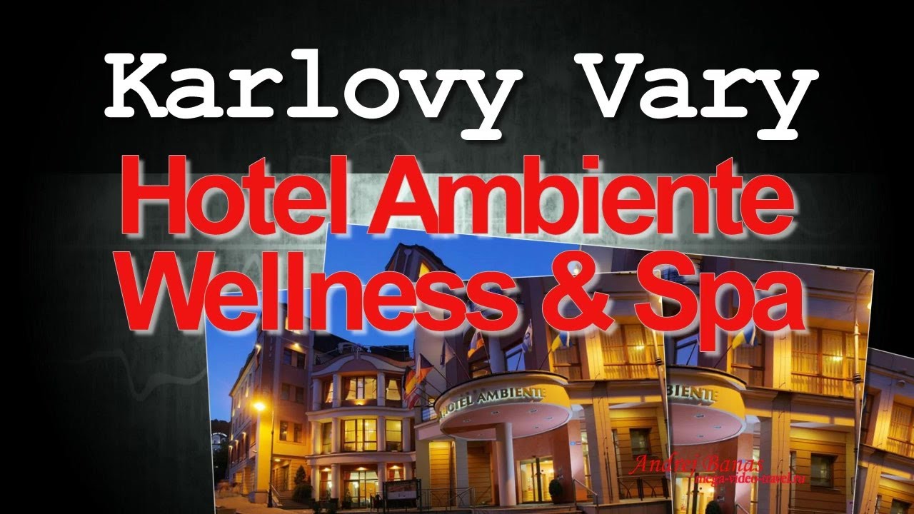 Hotel Ambiente Wellness & Spa,лучшие санатории Карловых Вар.