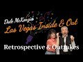 Las Vegas Inside & Out: Retrospective & Outtakes