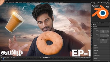 Blender - ல வடை செய்றோம் 🍩 | Beginner Tutorial in Tamil | Episode 1