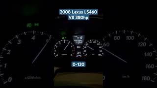 08 Lexus Ls460 V8 Sound & Acceleration 0-130
