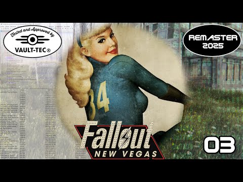 Fallout New Vegas Remastered 2025 3A Engine and Patches