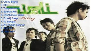 Wali Full Album ~Emang Dasar~