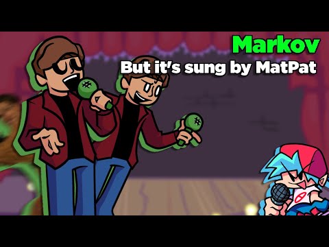 Markov but it's sung by MatPat | Markov Cover
