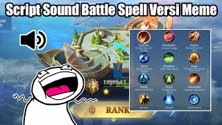 Script Sound Battle Spell Versi Meme | Mobile Legends screenshot 4