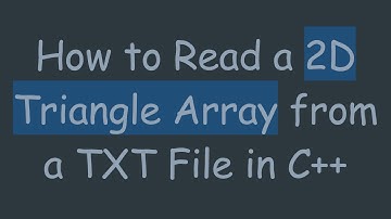 How to Read a 2D Triangle Array from a TXT File in C+ +