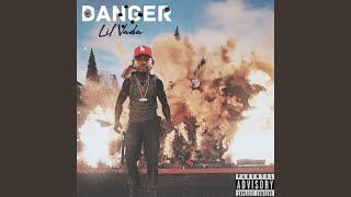 DANGER - Lil Vada
