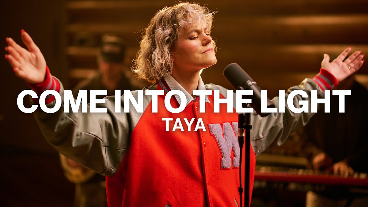 Come Into The Light // TAYA // Worship Together Session Come Into The Light // TAYA // Worship Together Session
