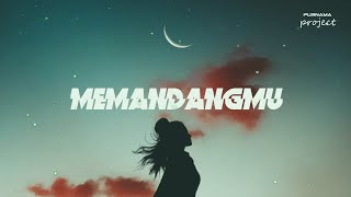 IKKE NURJANNAH - MEMANDANGMU COVER CINDI CINTYA DEWI | VIDEO LIRIK