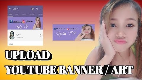 How to Change / Upload Youtube Banner | Channel Art (Tagalog)