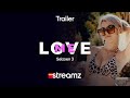 Love me  seizoen 3  trailer  tagmag  streamz