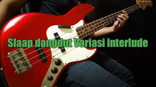 Variasi Major masuk interlude - tutorial bass dangdut