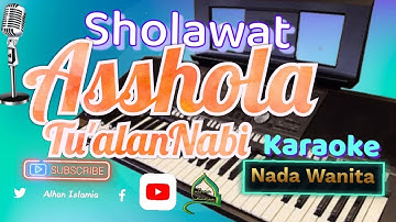 assolatu alannabi  اَلصَّلاَةُ عَلَى النَّبِيِّ  karaoke nissa sabyan | #sholawatnabi