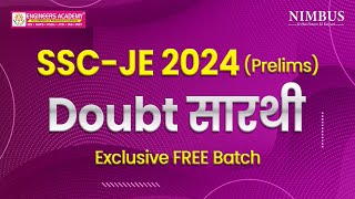 🎯 𝐃𝐨𝐮𝐛𝐭 सारथी 𝐄𝐱𝐜𝐥𝐮𝐬𝐢𝐯𝐞 𝐅𝐫𝐞𝐞 𝐎𝐧𝐥𝐢𝐧𝐞 𝐁𝐚𝐭𝐜𝐡 𝐅𝐨𝐫 𝐒𝐒𝐂 𝐉𝐄 𝟐𝟎𝟐𝟒 𝐀𝐬𝐩𝐢𝐫𝐚𝐧𝐭𝐬 🎯 SSC JE Pelims Exam 2024 #je