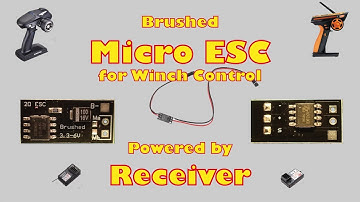 Brushed Micro ESC / Winch Controller Powered by Receiver