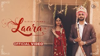 Laara - Nirvair Pannu (Official Video) Deol Harman | Juke Dock image