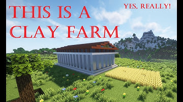 How to Build a Clay Farm That
