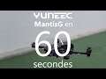 Yuneec Mantis G en 60 sec