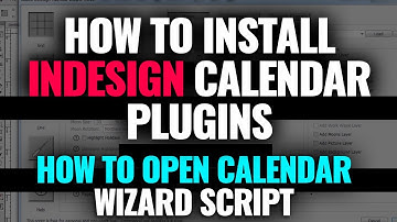 How to Install Indesign Calendar Plugins | Indesign Calendar Wizard