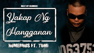 Miniatura de vídeo de "NUMERHUS - YAKAP NG HANGGANAN ft. YUMI ( LYRICS VIDEO )"