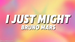 Bruno Mars - I Just Might (Lyrics)