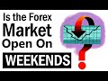 When Is Forex Market Open?  Stay Inform - YouTube