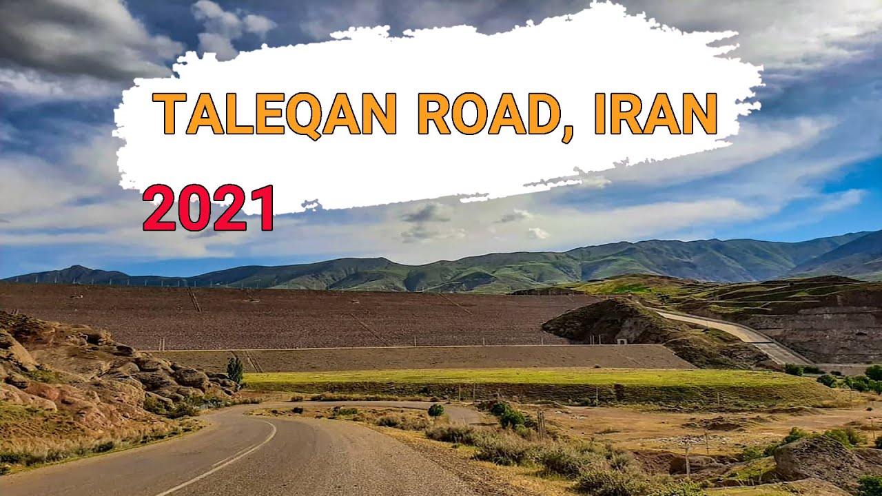 IRAN 2021 - Driving in Taleghan Road - Amazing Road