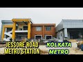 Jessore Road Metro Station | Noapara - Airport Yellow Line 4| Kolkata Metro