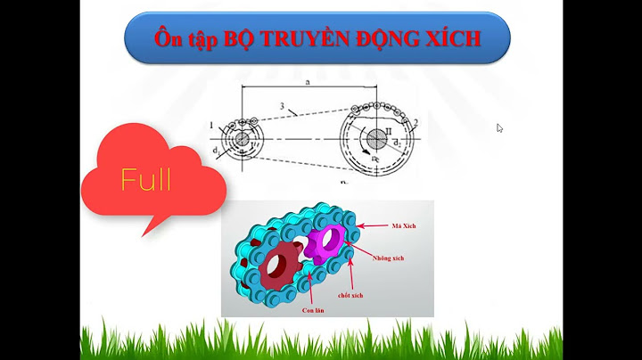 So sánh bộ truyền đai và xích năm 2024