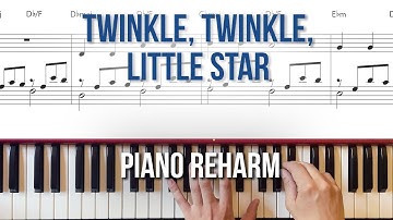 Twinkle, Twinkle, Little Star - Piano Reharm