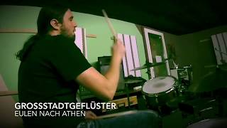 Grossstadtgeflüster/Eulen nach Athen/Drum Cover by flob234