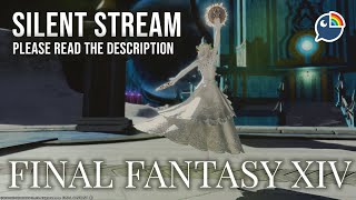 【SILENT STREAM】Final Fantasy XIV【NIJISANJI | Derem Kado】