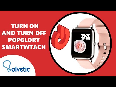 🔴 How to turn OFF and ON Smartwatch Popglory P22 ✔️ Set up Popglory  Smartwatch 