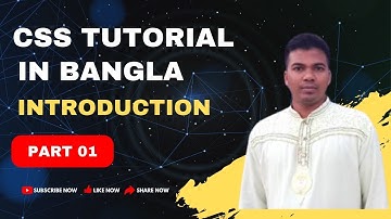 CSS Bangla Tutorial CSS3 Bangla Tutorial [#1] Introduction