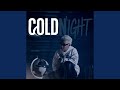 COLD NIGHT Feat Sexski 