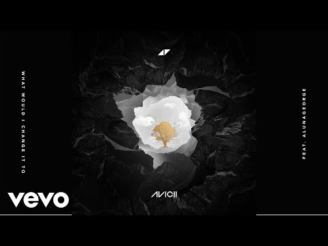 Avicii - What Would I Change It To (Sub Español) ft. AlunaGeorge